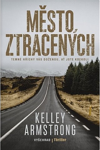 obal knihy - ARMSTRONG, Kelley. Město ztracených.