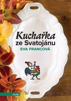 obal knihy - FRANCOVÁ, Eva. Kuchařky ze Svatojánu.