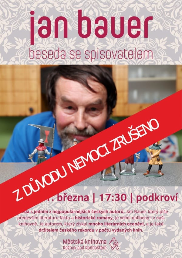 Beseda s Janem Bauerem zrušena pro nemoc
