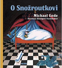 obal knihy - ENDE, Michael. O Snožroutkovi.