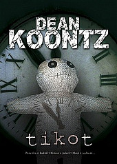 obal knihy - KOONTZ, Dean R. Tikot.