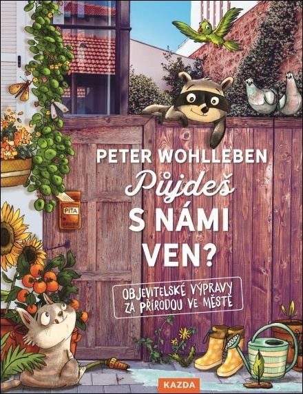 obal knihy - WOHLLEBEN, Peter. Půjdeš s námi ven?