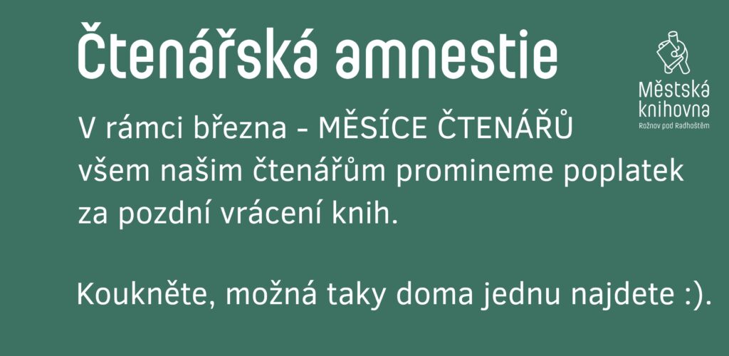 Březen – čtenářská amnestie
