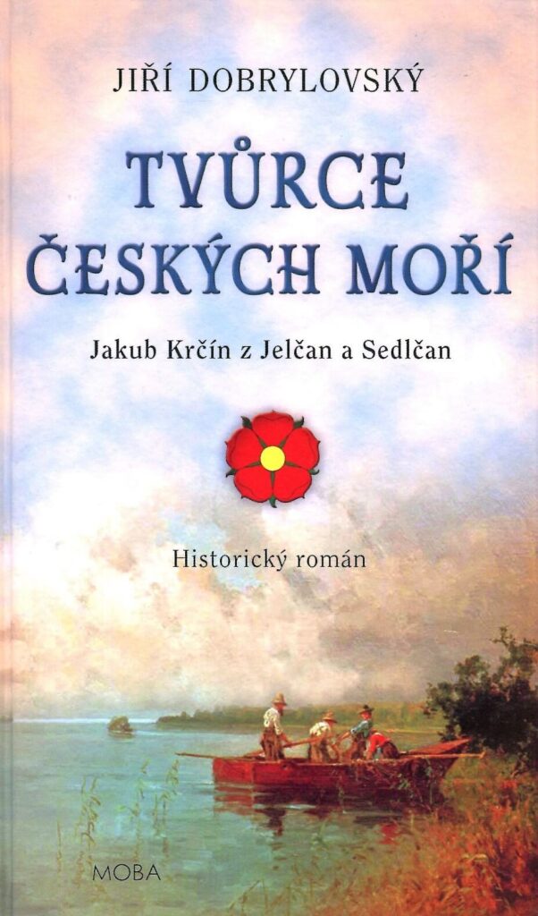 obal knihy - DOBRYLOVSKÝ, J. Tvůrce českých moří.