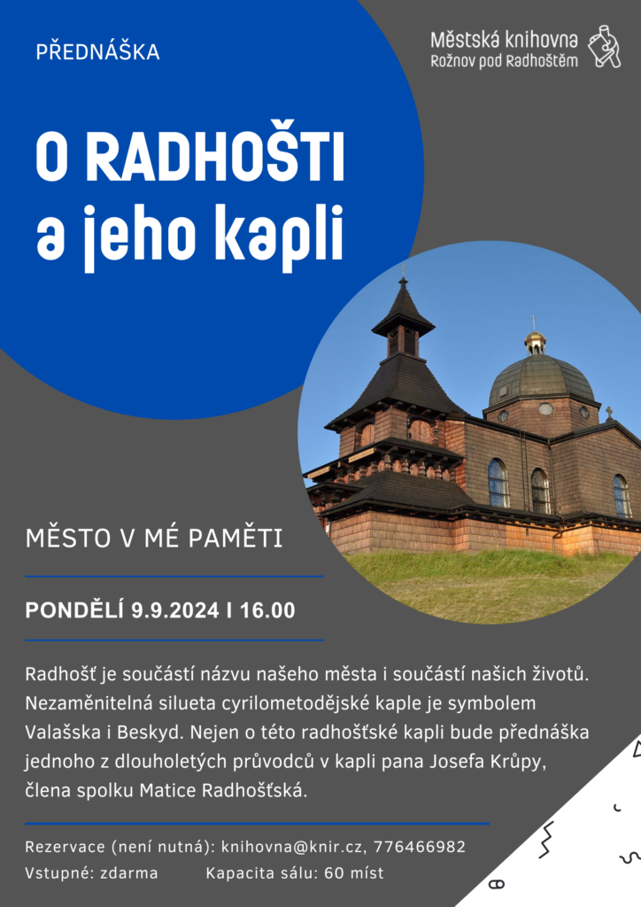 Město v mé paměti – O Radhošti a jeho kapli – Josef Krůpa