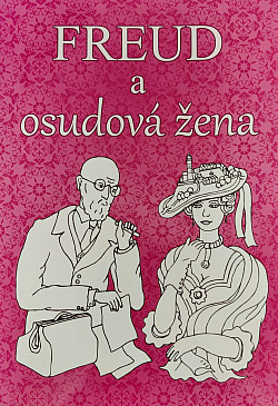 obal knihy - VÍTKOVSKÝ, Evžen. Freud a osudová žena.