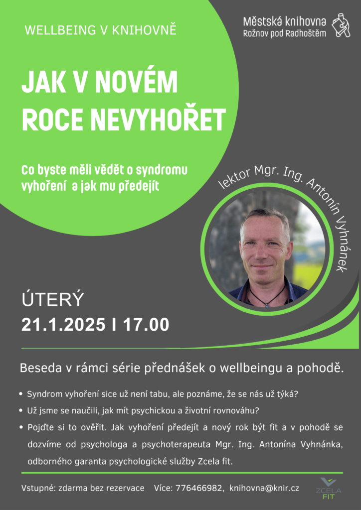 WELLBEING V KNIHOVNĚ: JAK V NOVÉM ROCE NEVYHOŘET – Syndrom vyhoření a jak mu předejít