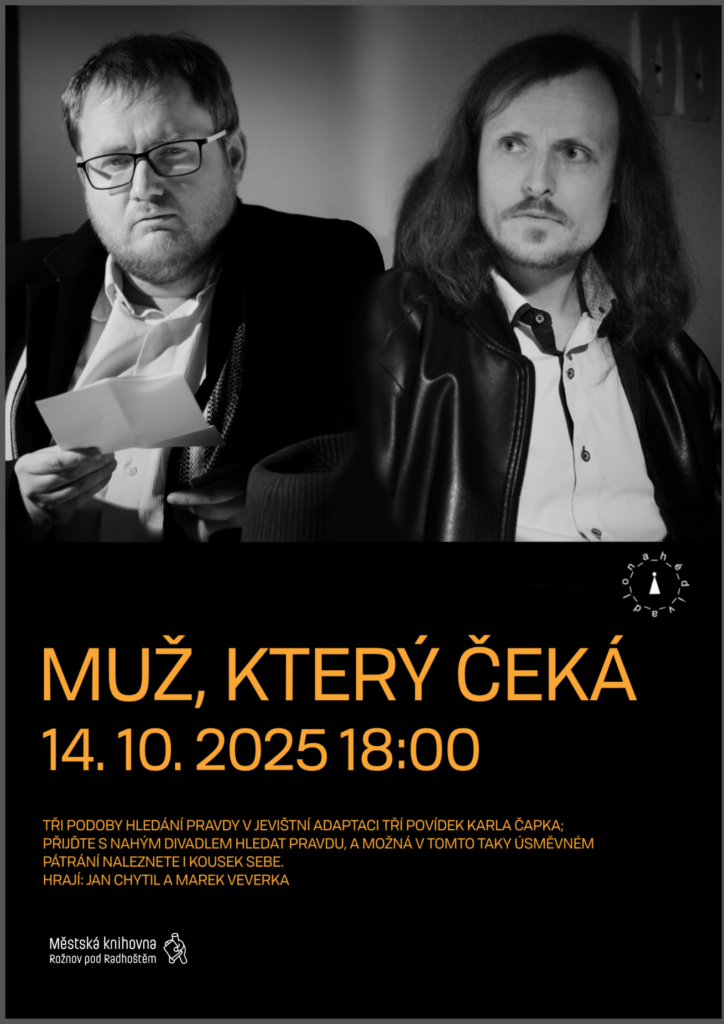NAHÉ DIVADLO: Muž, který čeká