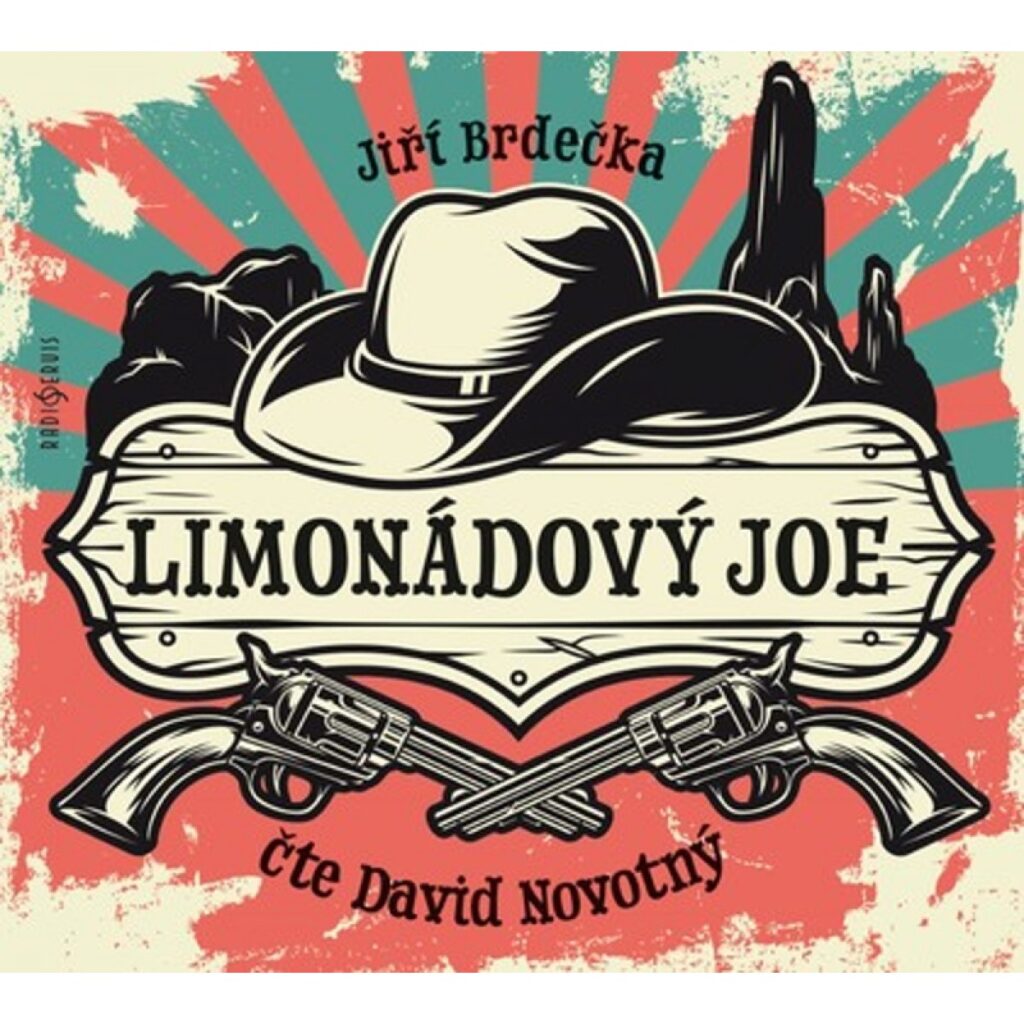 obal knihy - BRDEČKA, Jiří. Limonádový Joe. CD.