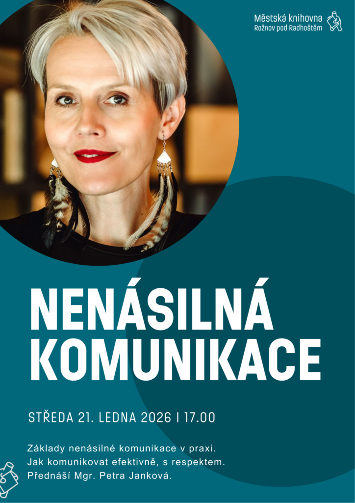 NENÁSILNÁ KOMUNIKACE: Jak efektivně komunikovat