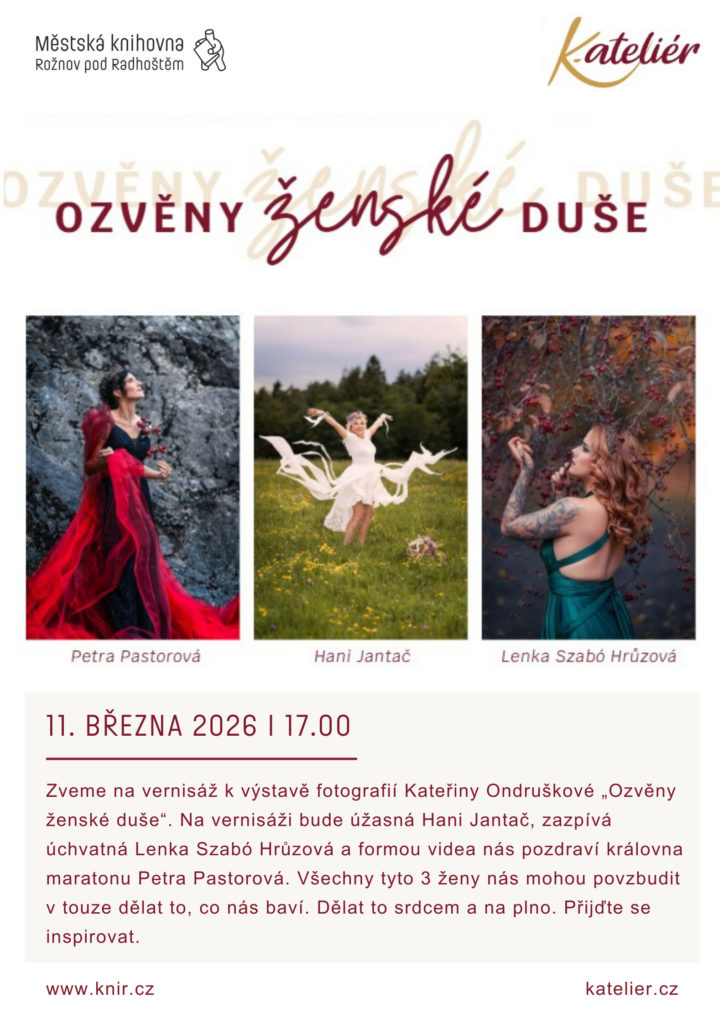 VERNISÁŽ – Výstava fotografií Kateřiny Ondruškové: Ozvěny ženské duše