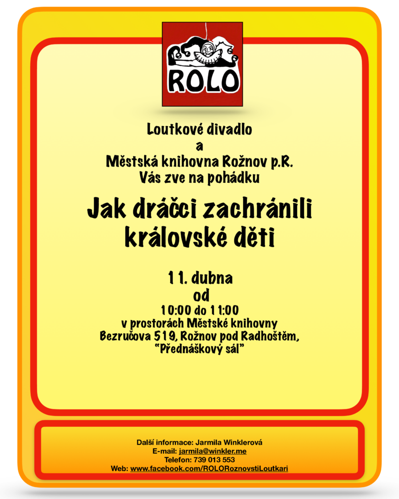 LOUTKOVÉ DIVADÉLKO ROLO: Jak dráčci zachránili královské děti