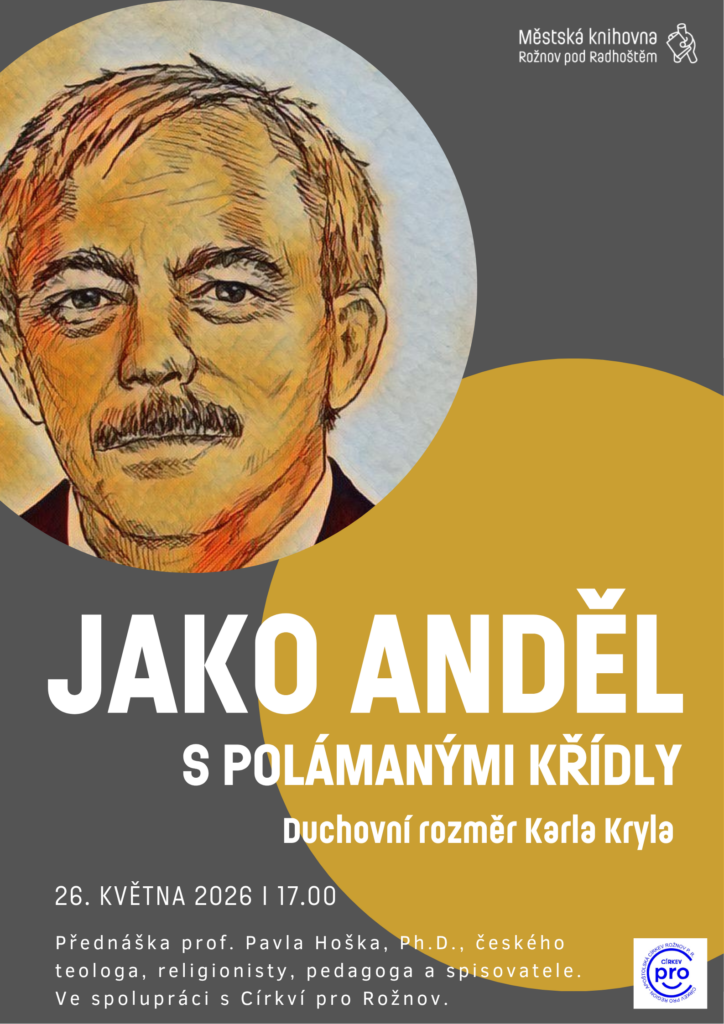 ANDĚL S POLÁMANÝMI KŘÍDLY: Duchovní rozměr Karla Kryla