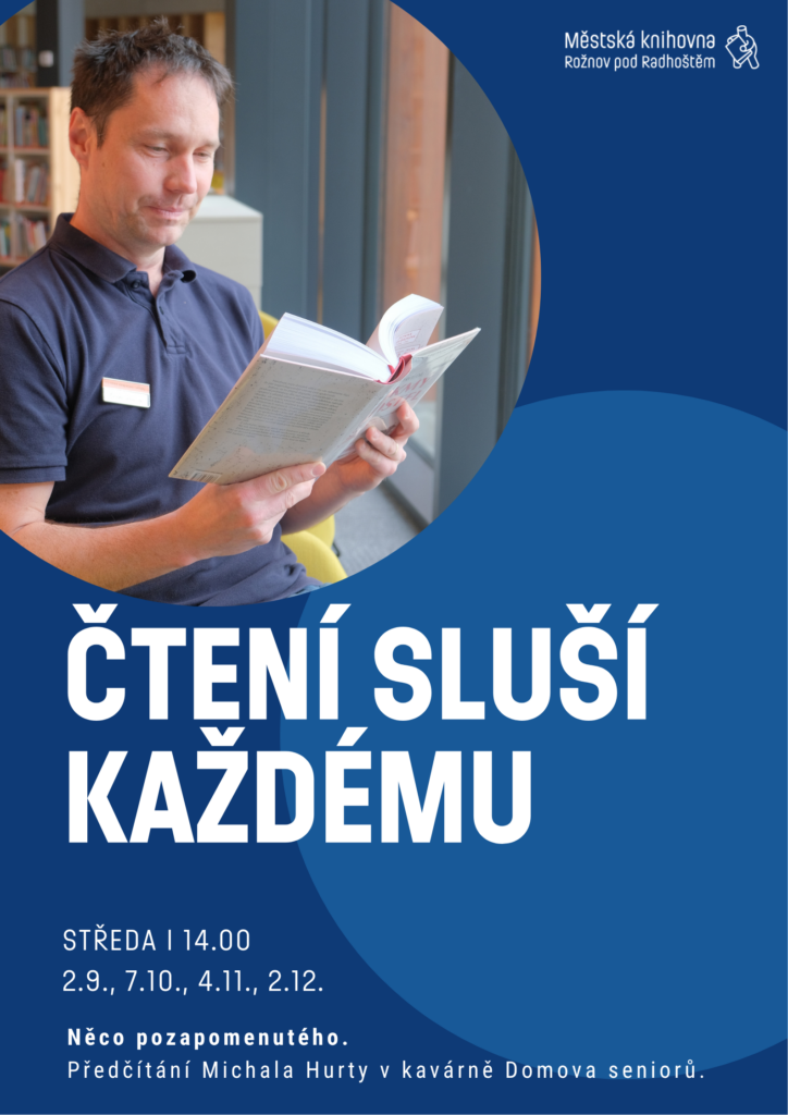ČTENÍ SLUŠÍ KAŽDÉMU: Něco pozapomenutého