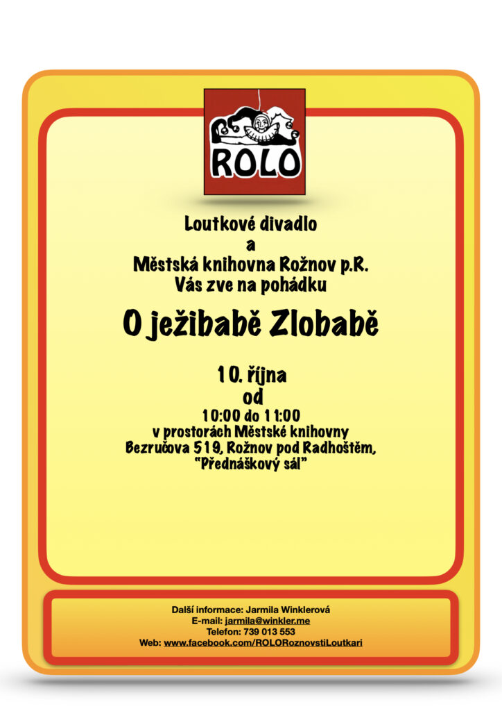 LOUTKOVÉ DIVADÉLKO ROLO: O ježibabě Zlobabě