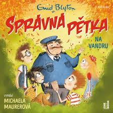 obal knihy - BLYTON, Enid.  Správná Pětka. CD
