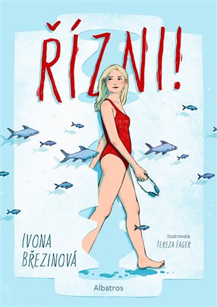 obal knihy - BŘEZINOVÁ, Ivona. Řízni!
